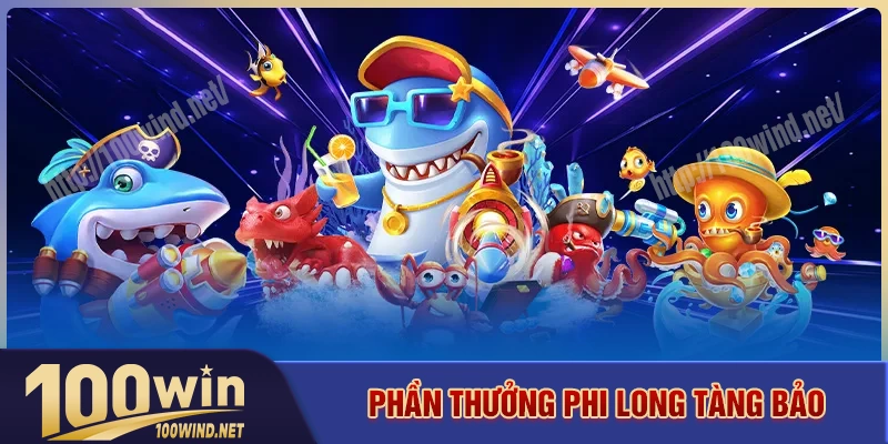 Thông tin nổi bật về game phi long tàng bảo Thông tin nổi bật về game phi long tàng bảo
